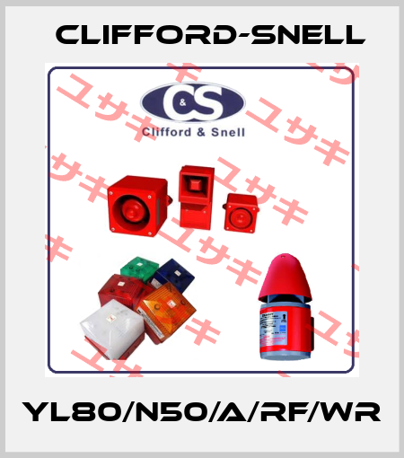 YL80/N50/A/RF/WR Clifford-Snell