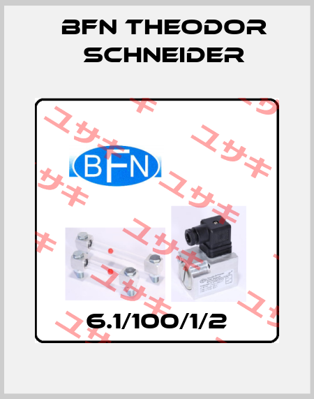 6.1/100/1/2 BFN Theodor Schneider