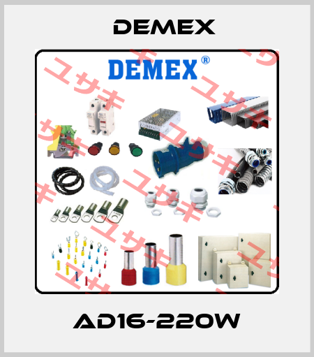 AD16-220W Demex