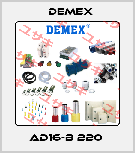 AD16-B 220  Demex