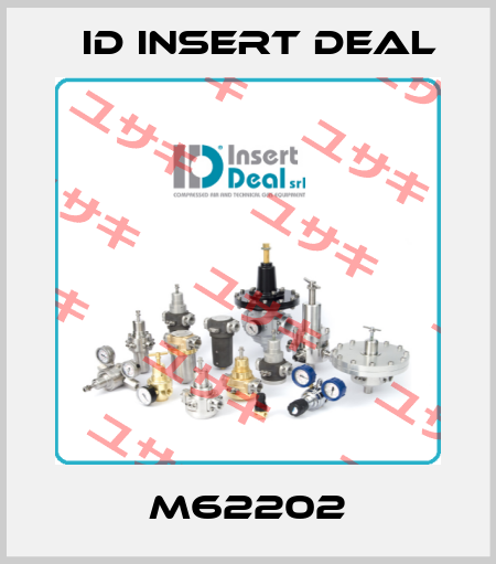 M62202 ID Insert Deal