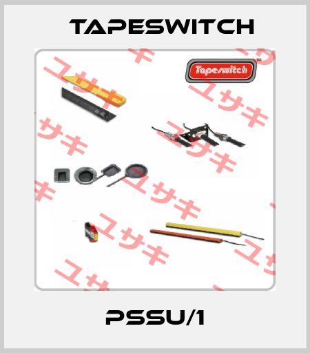 PSSU/1 Tapeswitch