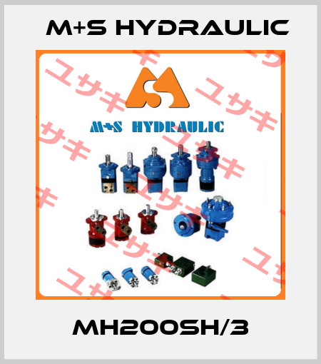 MH200SH/3 M+S HYDRAULIC
