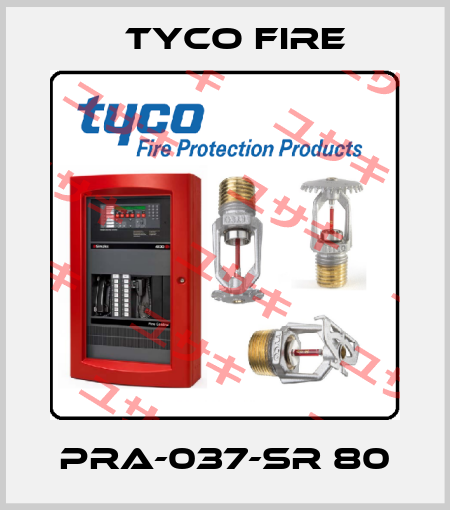 PRA-037-SR 80 Tyco Fire