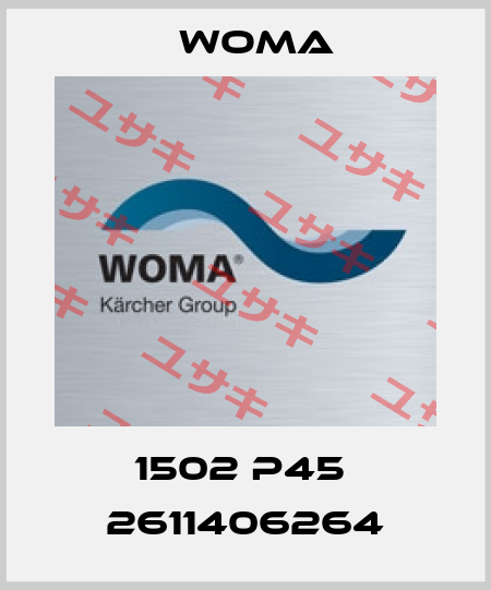 1502 P45  2611406264 Woma