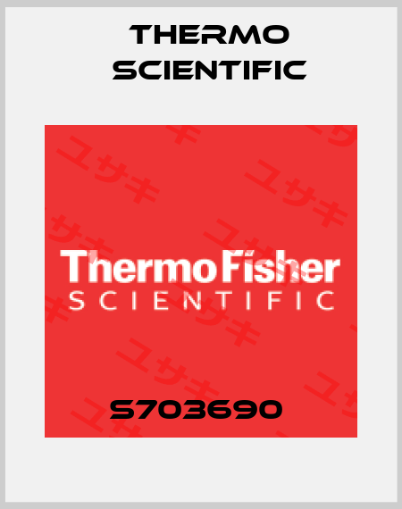 S703690  Thermo Scientific