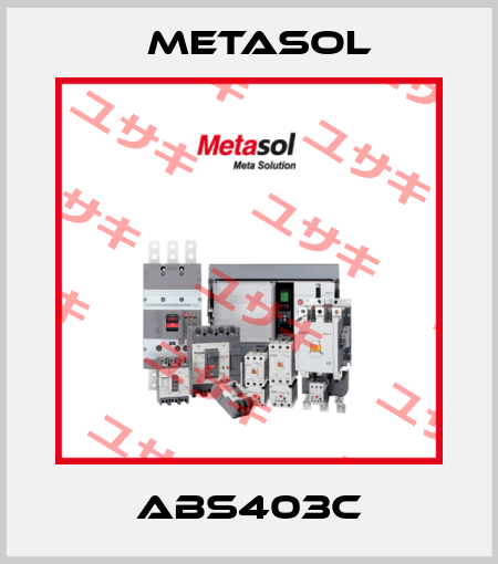 ABS403C Metasol