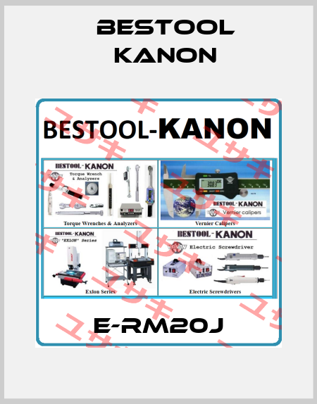 E-RM20J Bestool Kanon