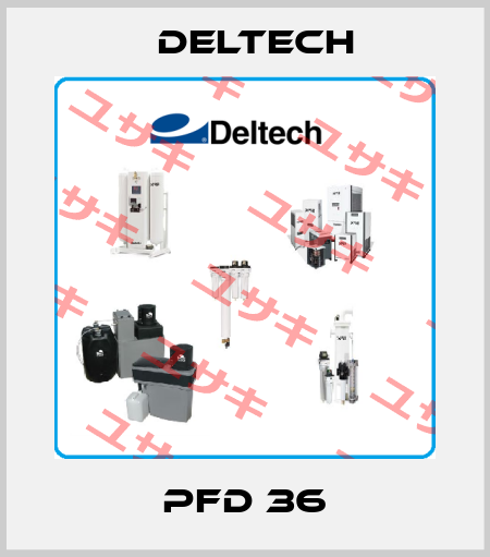 PFD 36 Deltech