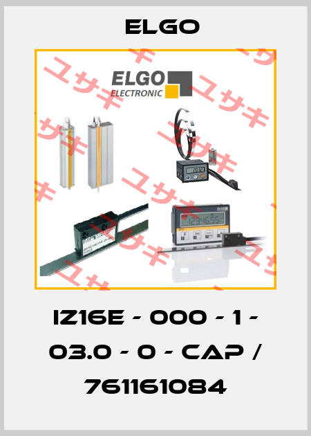 IZ16E - 000 - 1 - 03.0 - 0 - CAP / 761161084 Elgo