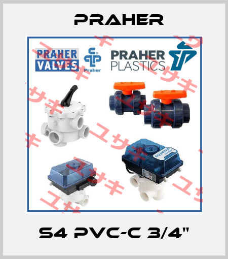 S4 PVC-C 3/4" Praher