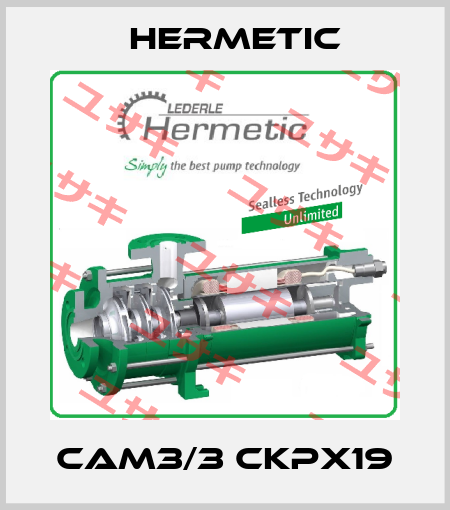 CAM3/3 CKPx19 Hermetic