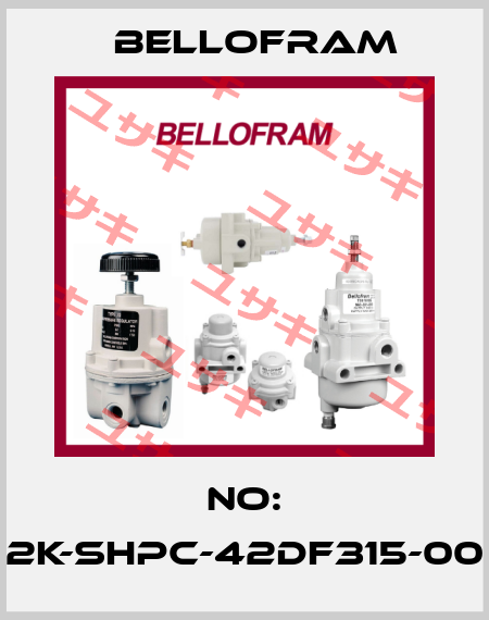 No: 2K-SHPC-42DF315-00 Bellofram