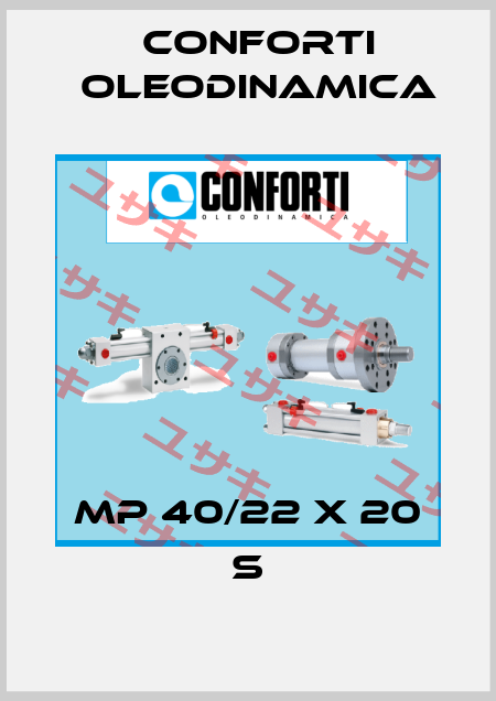 MP 40/22 X 20 S Conforti Oleodinamica