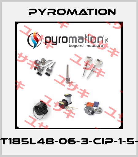 R5T185L48-06-3-CIP-1-5-63 Pyromation