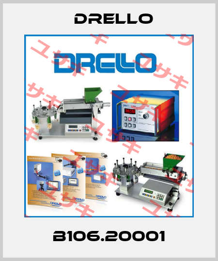 B106.20001 Drello