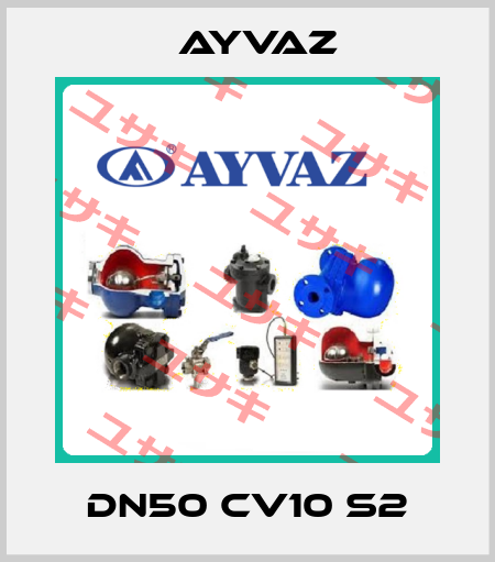 DN50 CV10 S2 Ayvaz