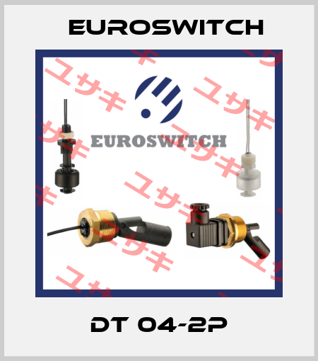 DT 04-2P Euroswitch