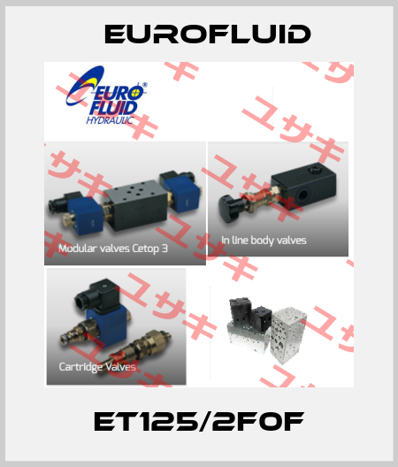 ET125/2F0F Eurofluid