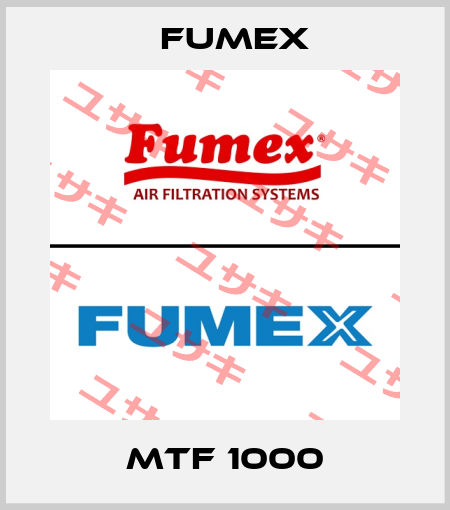 MTF 1000 Fumex