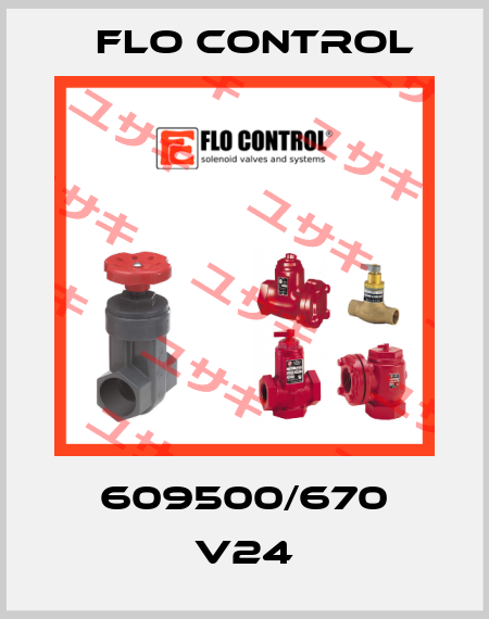 609500/670 V24 Flo Control