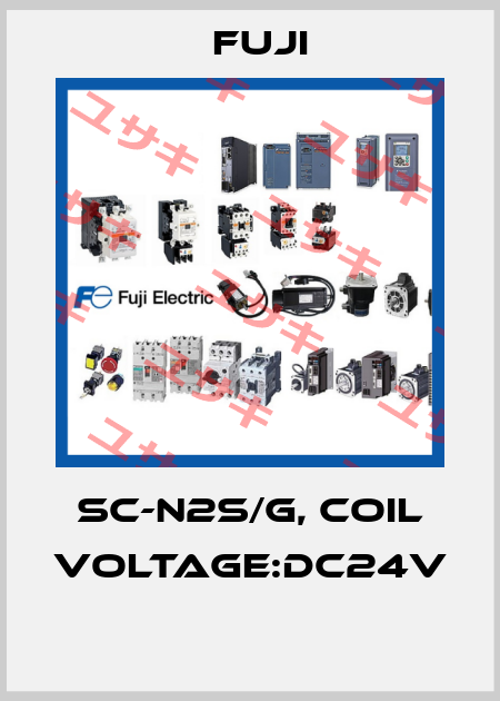 SC-N2S/G, COIL VOLTAGE:DC24V  Fuji