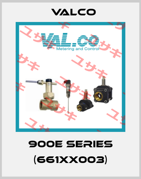 900E series (661XX003) Valco