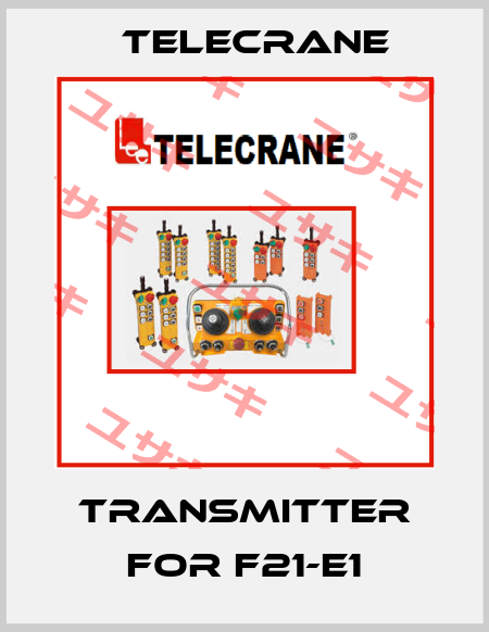 transmitter for F21-E1 Telecrane