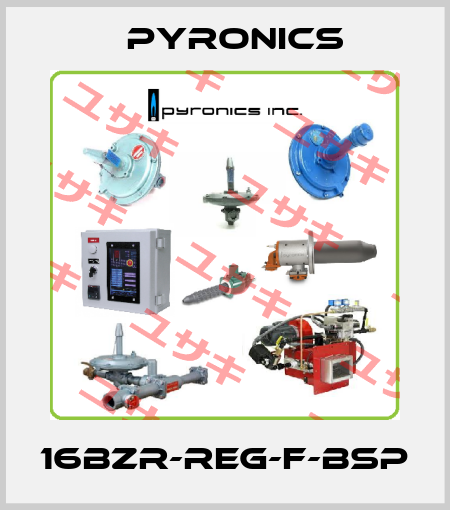 16BZR-REG-F-BSP PYRONICS