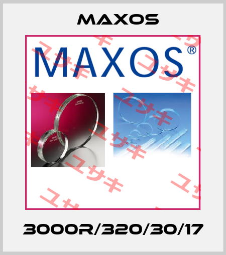3000R/320/30/17 Maxos