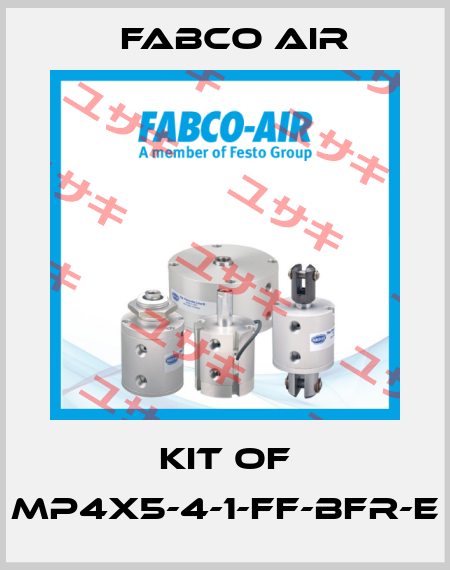 kit of MP4X5-4-1-FF-BFR-E Fabco Air