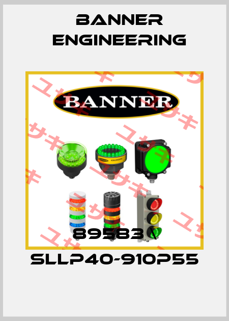89583 \ SLLP40-910P55 Banner Engineering