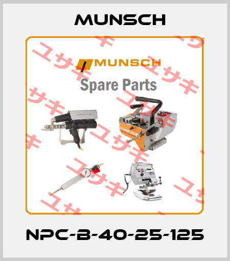 NPC-B-40-25-125 Munsch