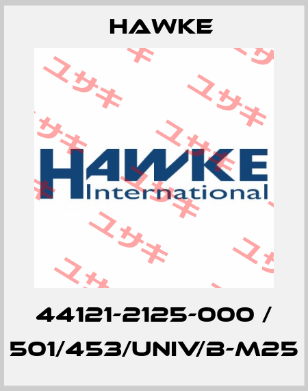 44121-2125-000 / 501/453/UNIV/B-M25 Hawke
