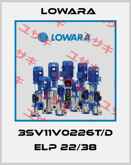 3SV11V0226T/D ELP 22/38 Lowara
