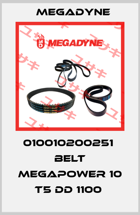 010010200251  BELT MEGAPOWER 10 T5 DD 1100  Megadyne