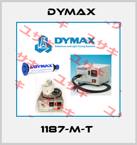 1187-M-T  Dymax
