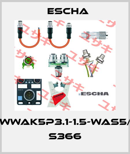 WWAK5P3.1-1.5-WAS5/ S366 Escha