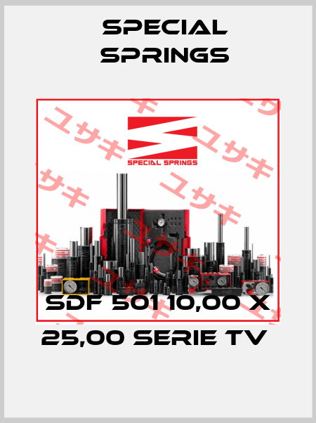 SDF 501 10,00 X 25,00 SERIE TV  Special Springs