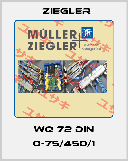 WQ 72 DIN 0-75/450/1 Ziegler