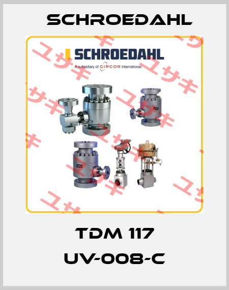 TDM 117 UV-008-C Schroedahl