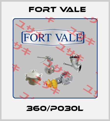 360/P030L Fort Vale