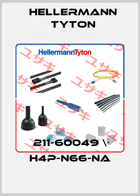 211-60049 \ H4P-N66-NA Hellermann Tyton