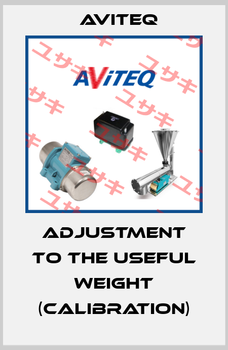 Adjustment to the useful weight (calibration) Aviteq