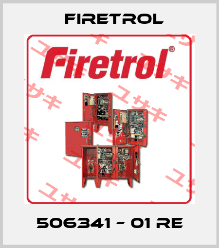 506341 – 01 RE Firetrol