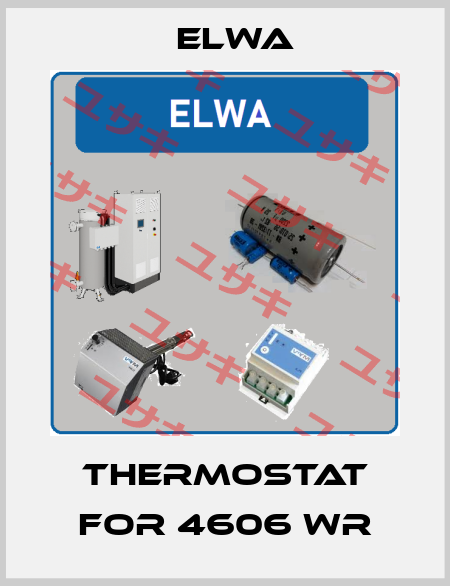 thermostat for 4606 WR Elwa