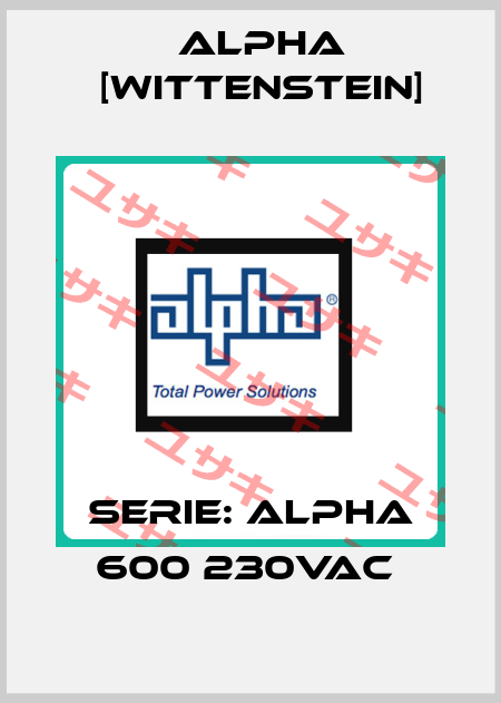 SERIE: ALPHA 600 230VAC  Alpha [Wittenstein]