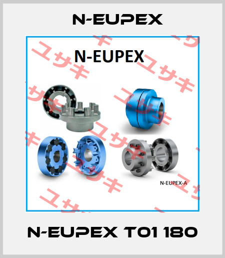 N-EUPEX T01 180 N-Eupex