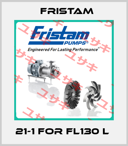 21-1 for FL130 L  Fristam