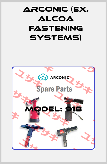 Model: 918 Arconic (ex. Alcoa Fastening Systems)